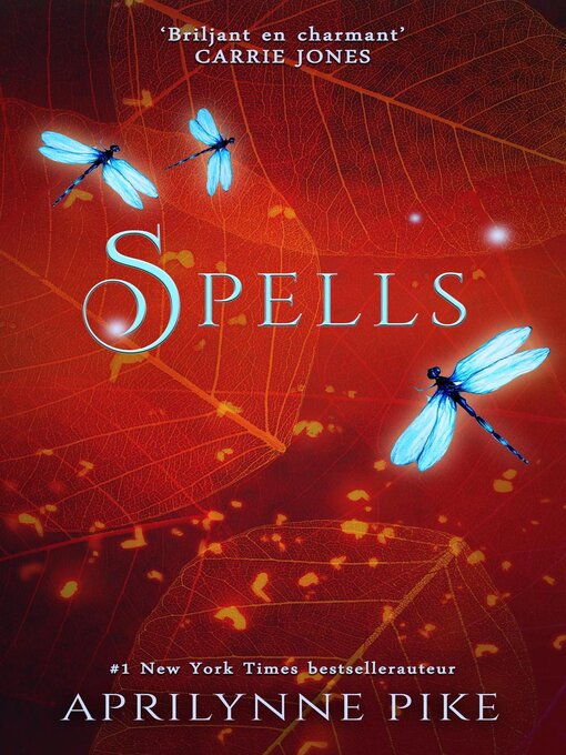 Title details for Spells by Aprilynne Pike - Available